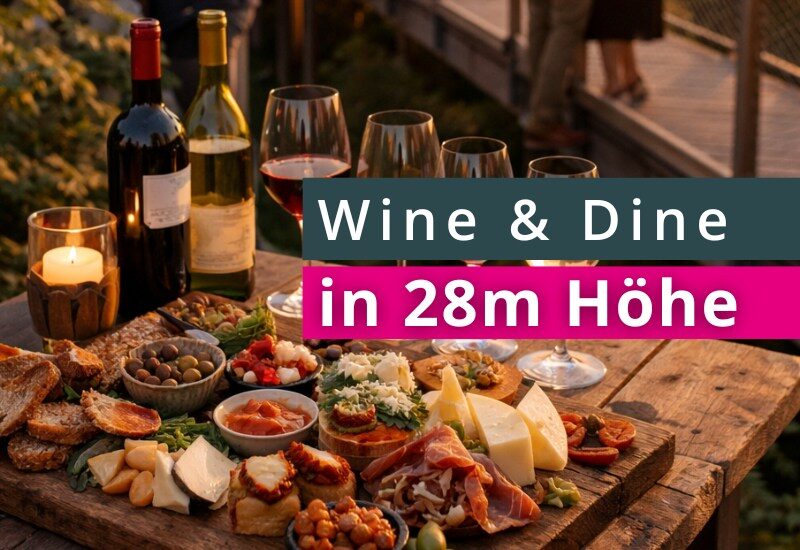 wine dine Weintasting auf dem Baumwipfelpfad